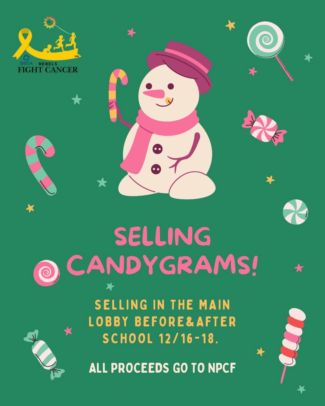 Candygram sale promotional graphic — $2 for 1, $3 for 2, main lobby, all proceeds to NPCF